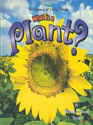 cover image of What is a Plant?